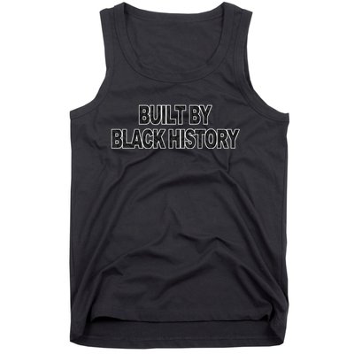 Built By Black History Tank Top