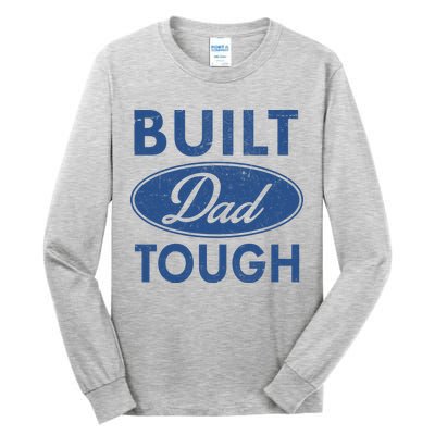 Built Dad Tough Car Logo Tall Long Sleeve T-Shirt