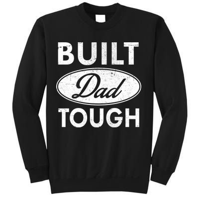Built Dad Tough Car Logo Sweatshirt