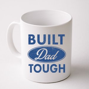 Built Dad Tough Car Logo Coffee Mug