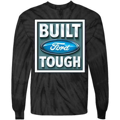 Built Ford Tough Tie-Dye Long Sleeve Shirt