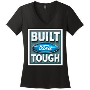 Built Ford Tough Women's V-Neck T-Shirt