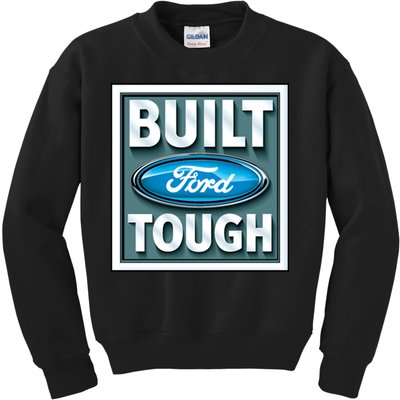 Built Ford Tough Kids Sweatshirt