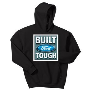 Built Ford Tough Kids Hoodie