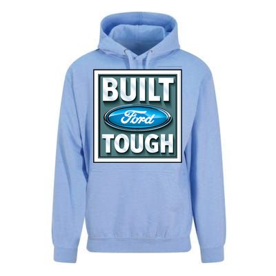 Built Ford Tough Unisex Surf Hoodie