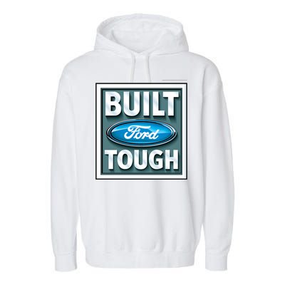 Built Ford Tough Garment-Dyed Fleece Hoodie