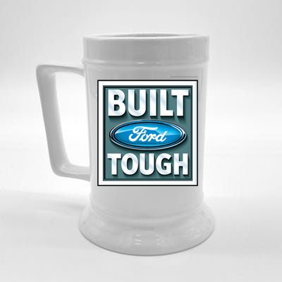 Built Ford Tough Beer Stein