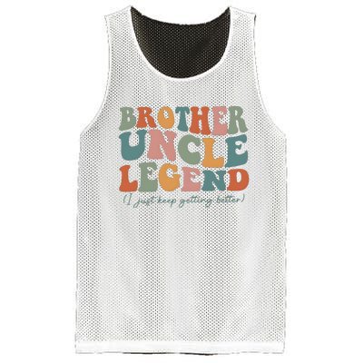 Brother Uncle Legend I Just Keep Getting Better Mesh Reversible Basketball Jersey Tank