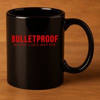Bulletproof Black Lives Matter Logo 11oz C Handle Ceramic Mug
