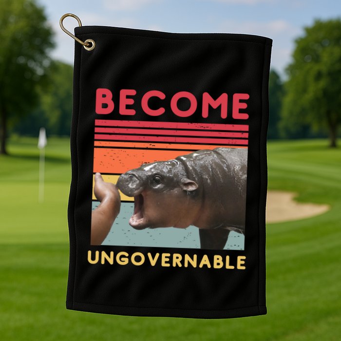 Become Ungovernable Moo Deng Hippo Golf Towel