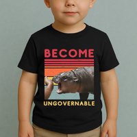 Become Ungovernable Moo Deng Hippo Toddler T-Shirt