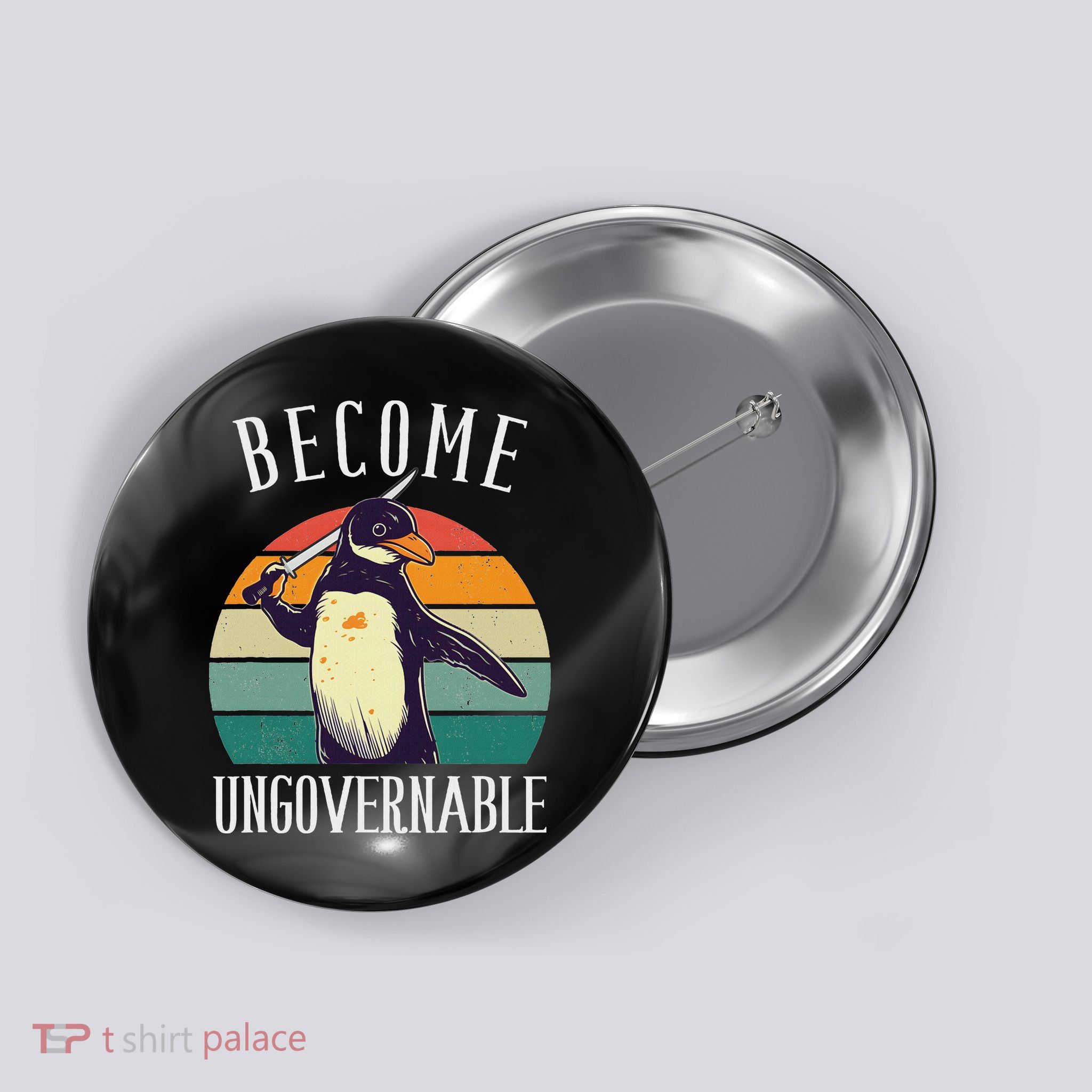Become Ungovernable Meme Funny Penguin Meme Retro Vintage Button