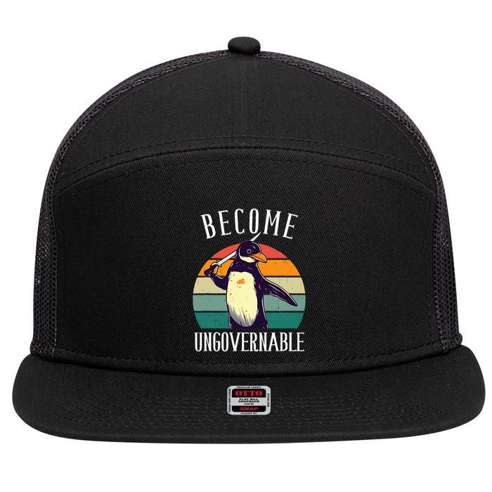 Become Ungovernable Meme Funny Penguin 7 Panel Mesh Trucker Snapback Hat