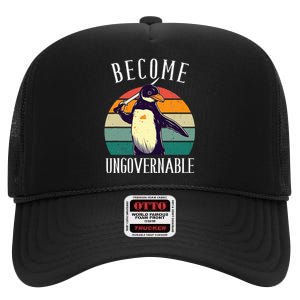 Become Ungovernable Meme Funny Penguin High Crown Mesh Back Trucker Hat