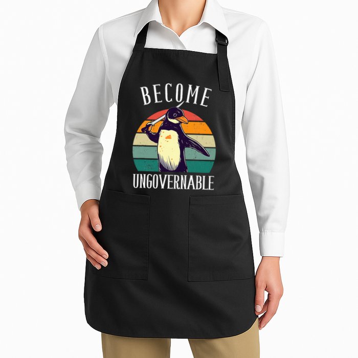 Become Ungovernable Meme Funny Penguin Apron