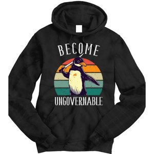 Become Ungovernable Meme Funny Penguin Tie Dye Hoodie