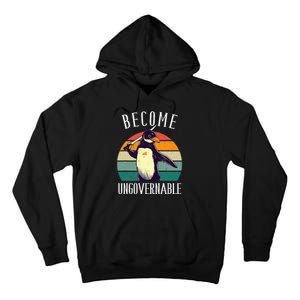 Become Ungovernable Meme Funny Penguin Tall Hoodie