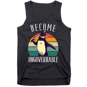 Become Ungovernable Meme Funny Penguin Tank Top