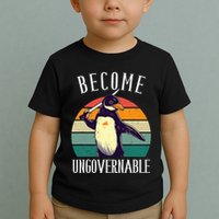 Become Ungovernable Meme Funny Penguin Toddler T-Shirt