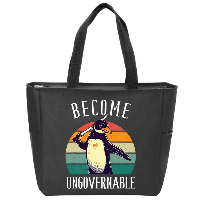 Become Ungovernable Meme Funny Penguin Zip Tote Bag