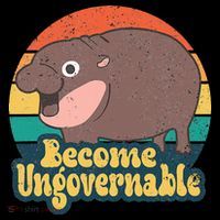 Become Ungovernable Moo Deng Humor Premium T-Shirt