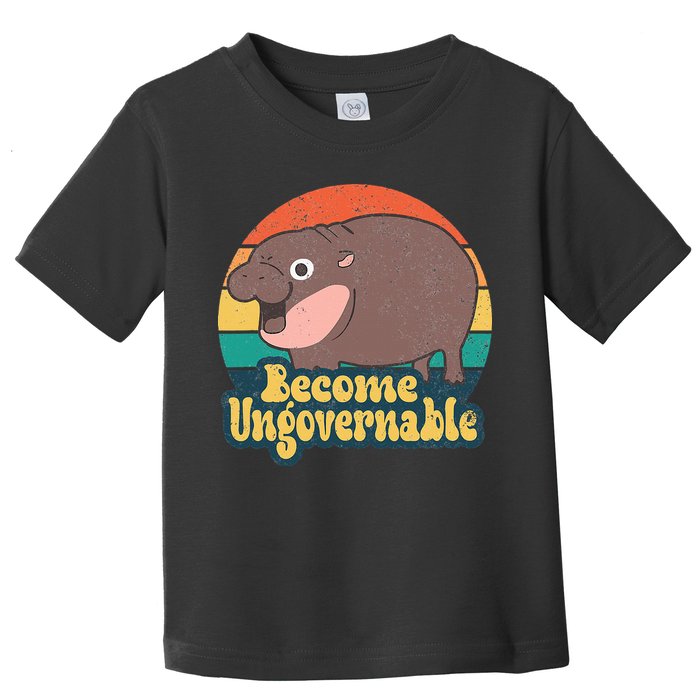 Become Ungovernable Moo Deng Humor Toddler T-Shirt