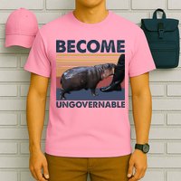 Become Ungovernable Moo Deng Cute Baby Hippo T-Shirt
