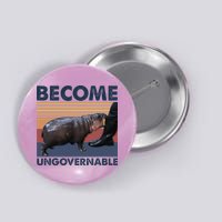 Become Ungovernable Moo Deng Cute Baby Hippo Button