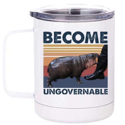 Become Ungovernable Moo Deng Cute Baby Hippo 12 oz Stainless Steel Tumbler Cup