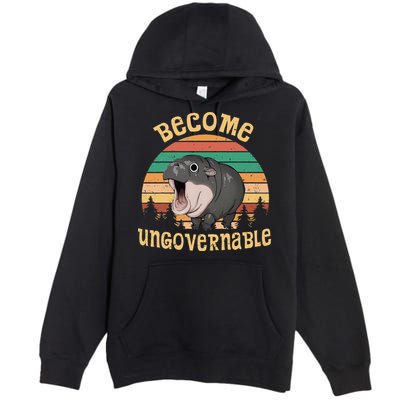 Become Ungovernable Moo Deng Baby Pygmy Hippo Premium Pullover Hoodie