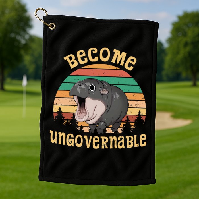 Become Ungovernable Moo Deng Baby Pygmy Hippo Golf Towel