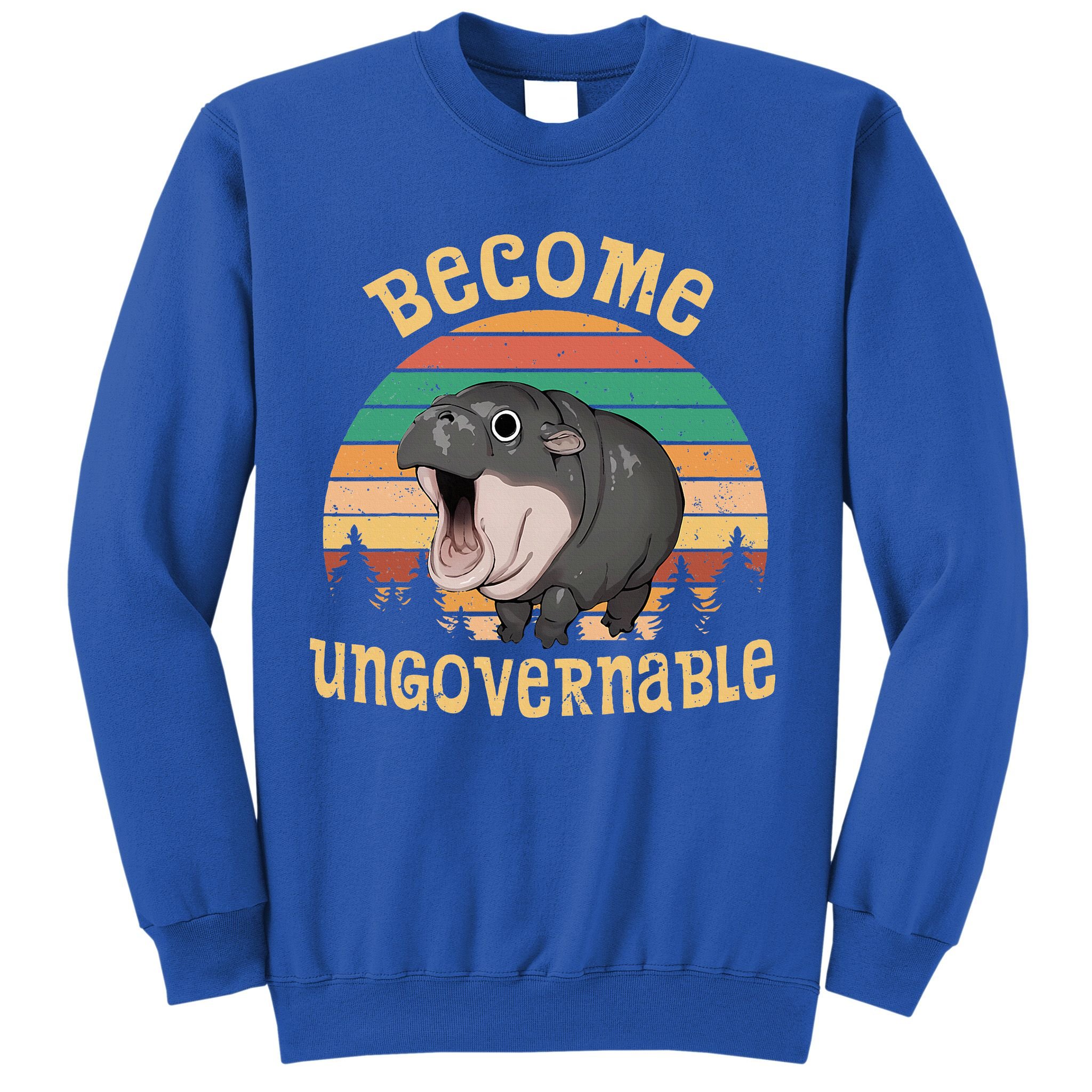 Become Ungovernable Moo Deng Baby Pygmy Hippo Sweatshirt