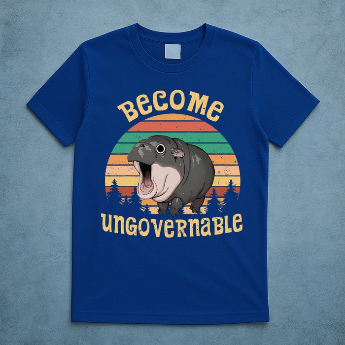 Become Ungovernable Moo Deng Baby Pygmy Hippo T-Shirt