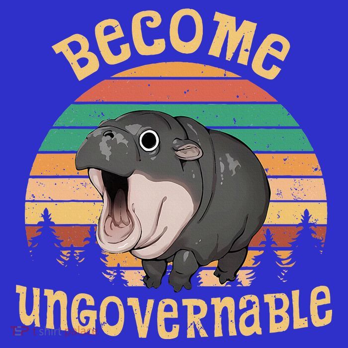 Become Ungovernable Moo Deng Baby Pygmy Hippo Magnet