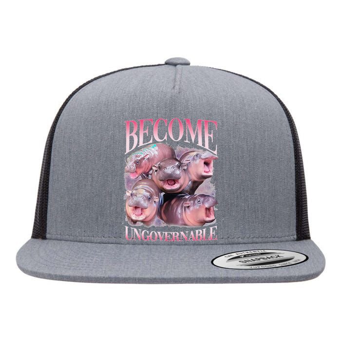 Become Ungovernable Moo Deng Funny Baby Hippo Flat Bill Trucker Hat