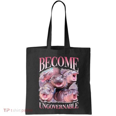 Become Ungovernable Moo Deng Funny Baby Hippo Bag