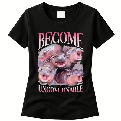 Become Ungovernable Moo Deng Funny Baby Hippo Womens T-Shirt