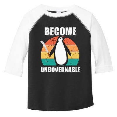 Become Ungovernable Meme Funny Penguin Meme Retro Vintage Toddler Fine Jersey T-Shirt