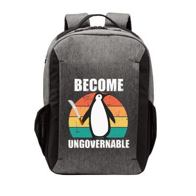 Become Ungovernable Meme Funny Penguin Meme Retro Vintage Vector Backpack