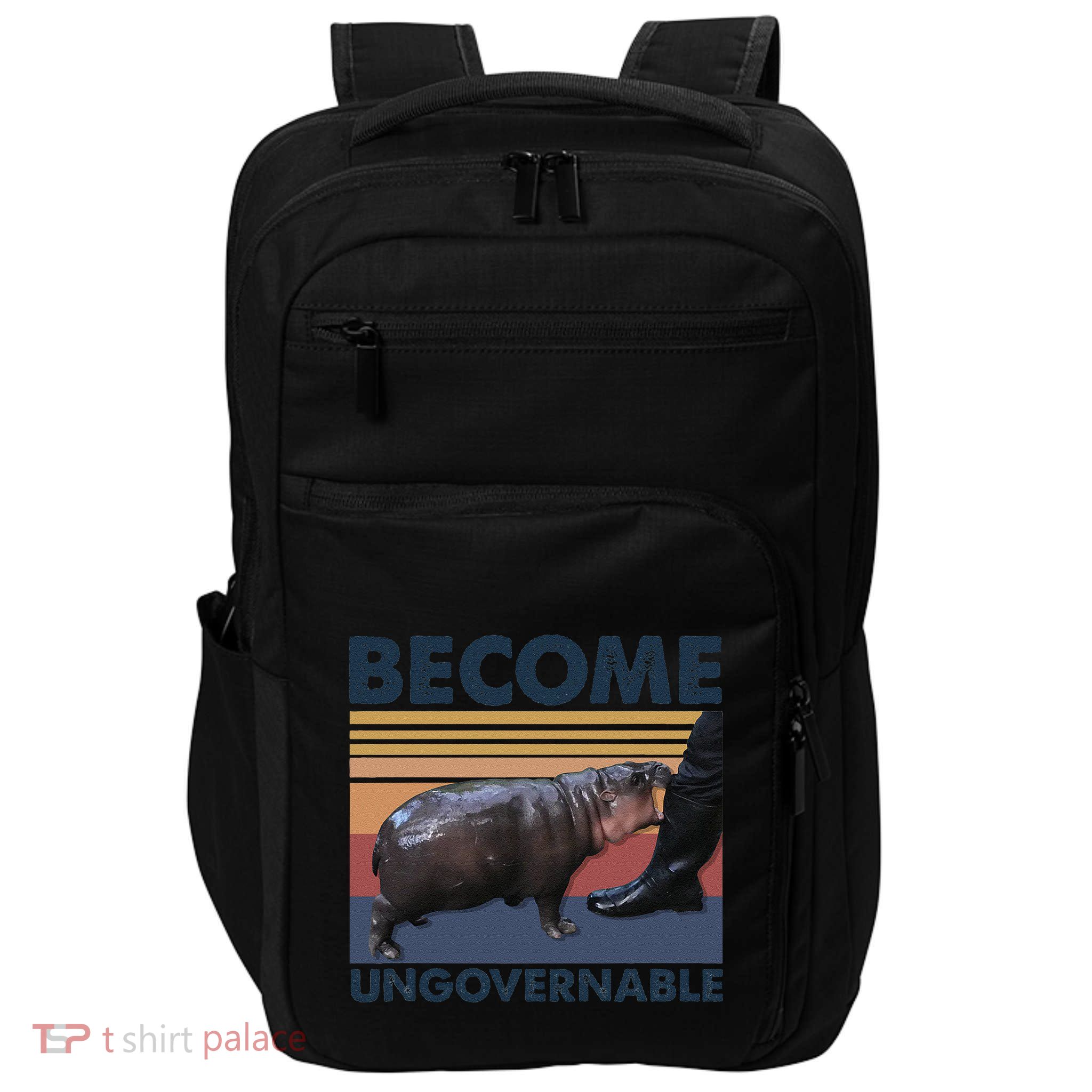 Become Ungovernable Moo Deng Cute Baby Hippo Funny Hippo Gift Impact Tech Backpack