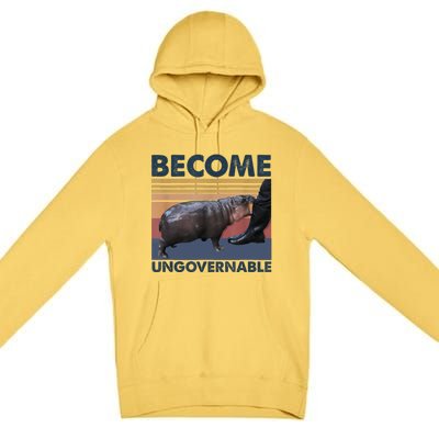 Become Ungovernable Moo Deng Cute Baby Hippo Funny Hippo Premium Pullover Hoodie