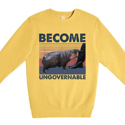 Become Ungovernable Moo Deng Cute Baby Hippo Funny Hippo Premium Crewneck Sweatshirt