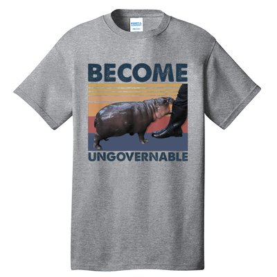 Become Ungovernable Moo Deng Cute Baby Hippo Funny Hippo Tall T-Shirt