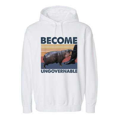 Become Ungovernable Moo Deng Cute Baby Hippo Funny Hippo Garment-Dyed Fleece Hoodie