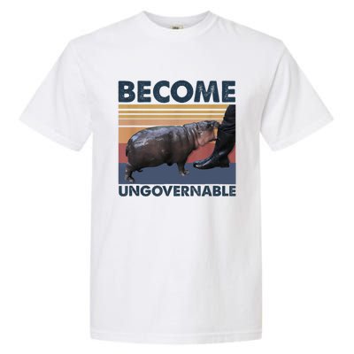 Become Ungovernable Moo Deng Cute Baby Hippo Funny Hippo Garment-Dyed Heavyweight T-Shirt