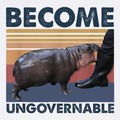 Become Ungovernable Moo Deng Cute Baby Hippo Funny Hippo T-Shirt