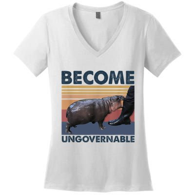 Become Ungovernable Moo Deng Cute Baby Hippo Funny Hippo Women's V-Neck T-Shirt