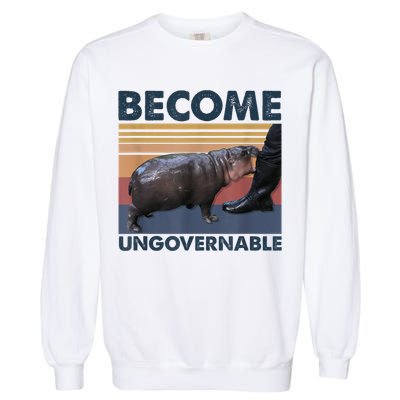 Become Ungovernable Moo Deng Humor Garment-Dyed Sweatshirt