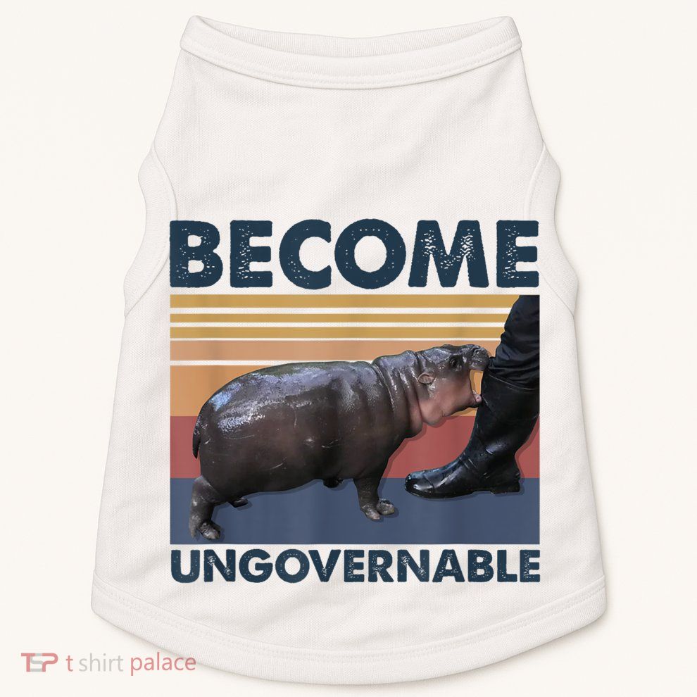Become Ungovernable Moo Deng Humor Doggie Tank