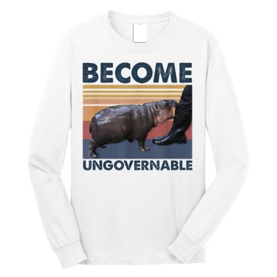 Become Ungovernable Moo Deng Humor Long Sleeve Shirt